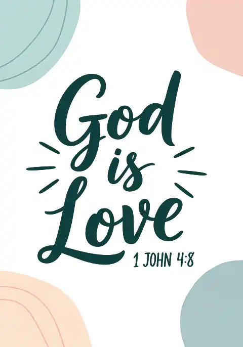 A scripture card with the Bible verse “God is love. 1 John 4:8” over a background of colorful, abstract shapes.