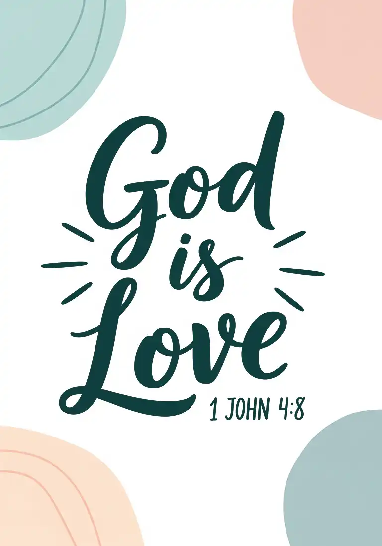 A scripture card with the Bible verse “God is love. 1 John 4:8” over a background of colorful, abstract shapes.