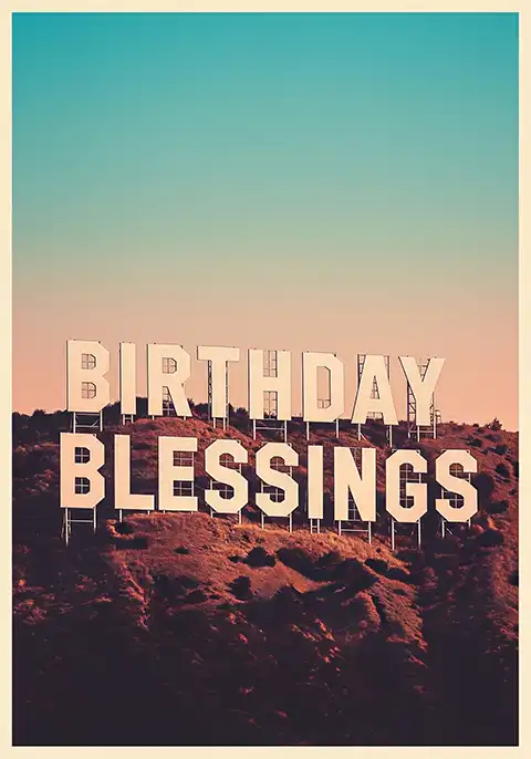A Christian birthday card showing the words “Birthday Blessings” designed in the style of the iconic Hollywood sign on a hill.