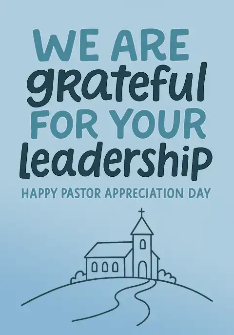 A pastor appreciation card with a simple blue illustration of a church and the words “We are grateful for your leadership.”