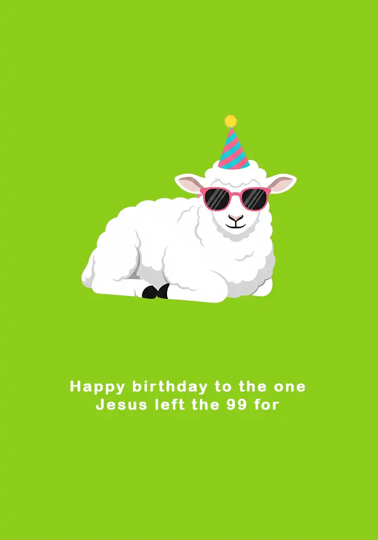 A Christian birthday card illustrating a cute lost sheep who has now been found, wearing some cool sunglasses.