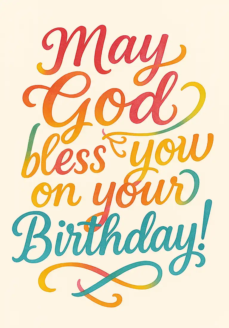 Christian birthday card featuring colorful gradient lettering of the phrase 'May God Bless You on Your Birthday' against a neutral background.