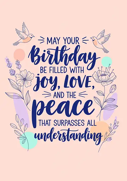 A modern Christian birthday card highlighting the words ‘Joy, Love, Peace’ written in elegant script letters against a light pinkl background with beautiful floral illustrations.