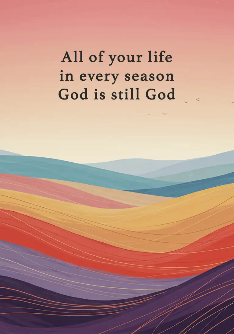 A Christian card featuring lyrics about praising God in the desert or wilderness seasons of life.