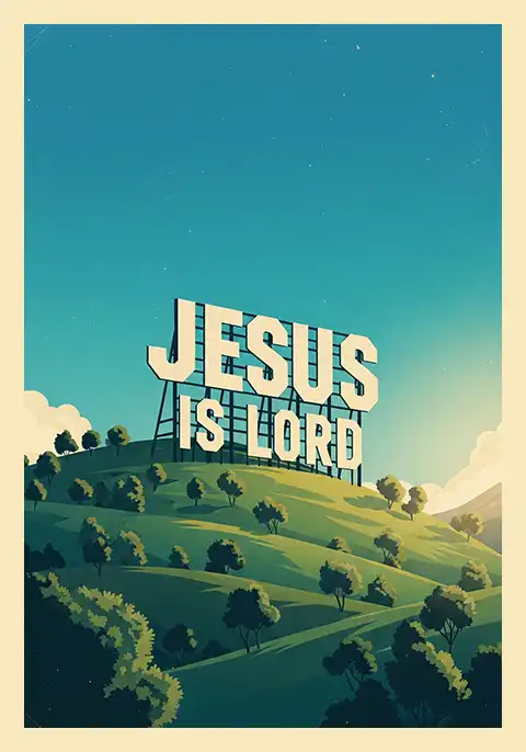 A sign declaring Jesus is Lord against a scenic background