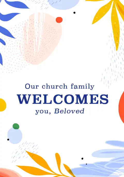 A Christian welcome card with the text “Your church family welcomes you, Beloved” surrounded by simple nature accents.