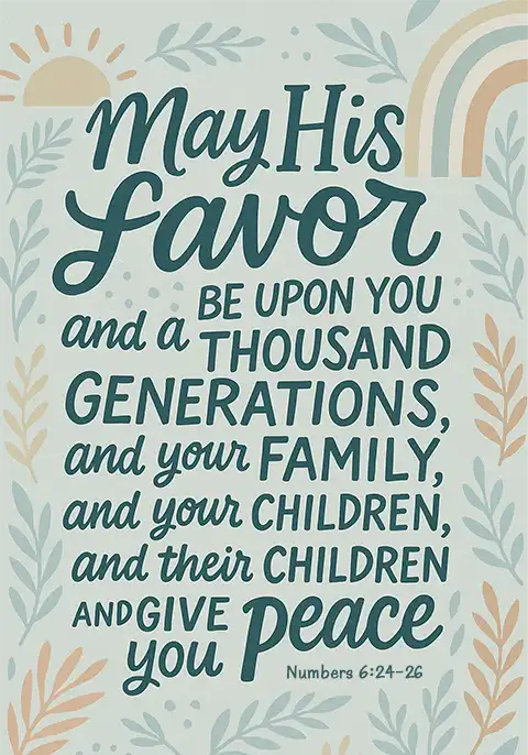 A Bible verse card displaying the scripture Numbers 6:24–26, the Priestly Blessing, “The LORD bless you and keep you…” in elegant type on a soft, minimal background.