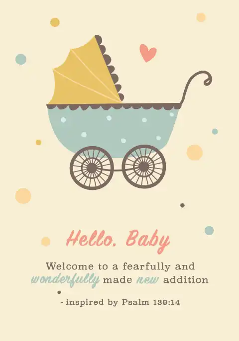 A Christian baby card of a baby carriage featuring the verse Psalm 139:14, “I am fearfully and wonderfully made.”